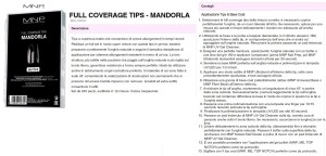 FULL COVERAGE TIPS - MANDORLA